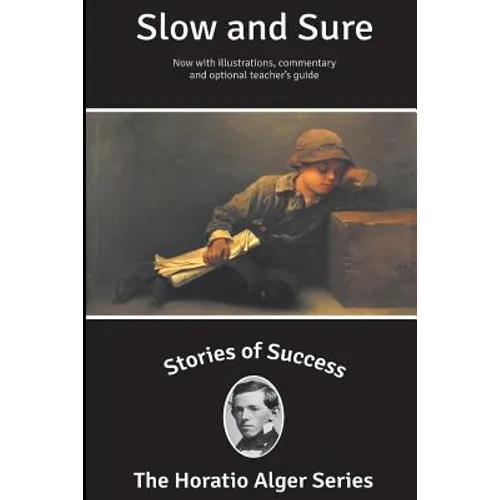 Stories of Success: Slow and Sure (Illustrated) - Paperback