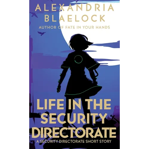 Life in the Security Directorate - Paperback