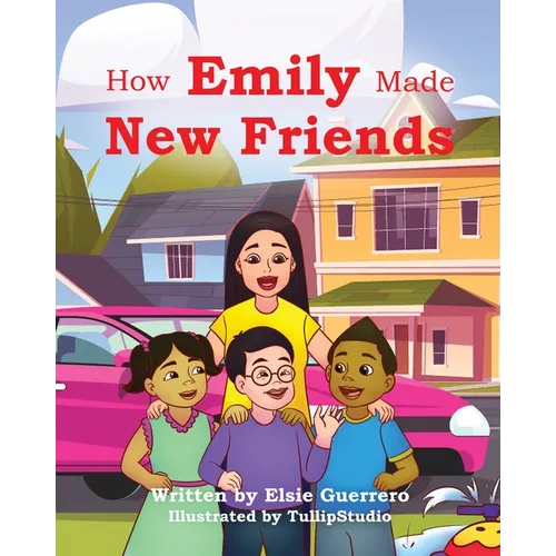 How Emily Made New Friends - Paperback