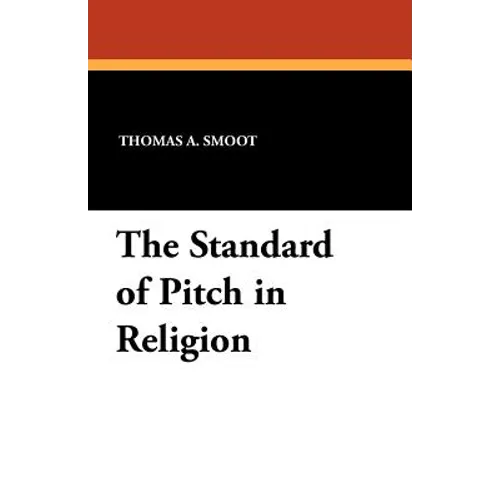 The Standard of Pitch in Religion - Paperback