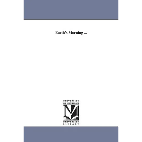 Earth's Morning ... - Paperback