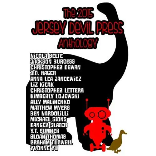 The 2015 Jersey Devil Press Anthology - Paperback