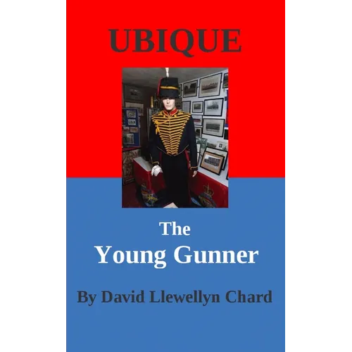 Ubique: The Young Gunner - Paperback