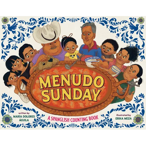Menudo Sunday: A Spanglish Counting Book - Hardcover