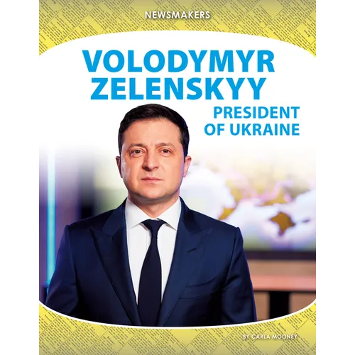Volodymyr Zelenskyy: President of Ukraine: President of Ukraine - Library Binding