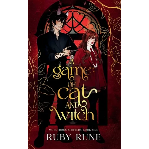 A Game of Cat and Witch: A Spicy Witch & Shifter Paranormal Academy Romance - Paperback