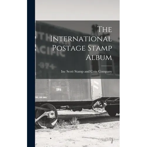 The International Postage Stamp Album