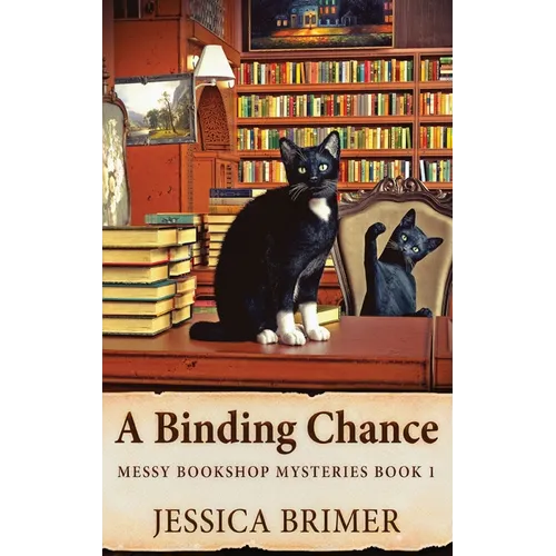 A Binding Chance - Hardcover
