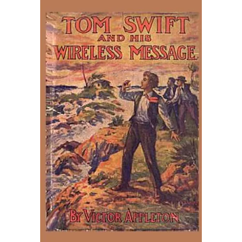 6 Tom Swift and his Wireless Message - Paperback