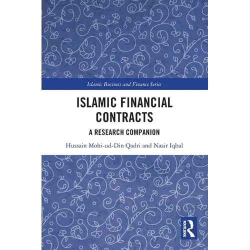 Islamic Financial Contracts: A Research Companion - Paperback