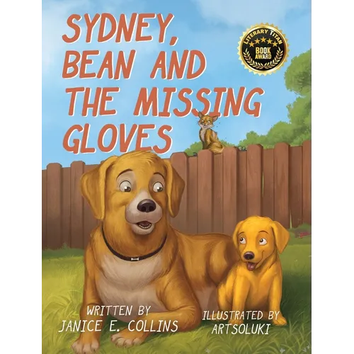 Sydney, Bean, and the Missing Gloves - Hardcover