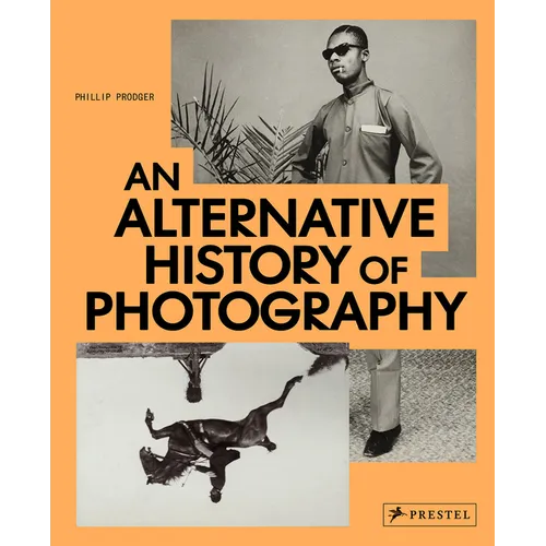 An Alternative History of Photography - Hardcover