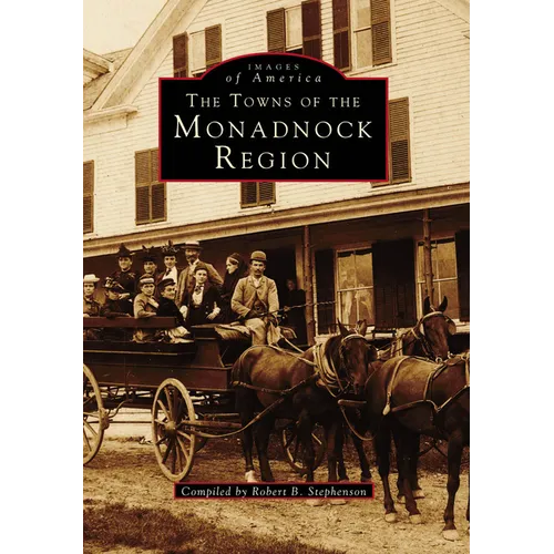 The Towns of the Monadnock Region - Paperback