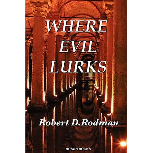 Where Evil Lurks - Paperback