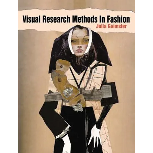 Visual Research Methods in Fashion