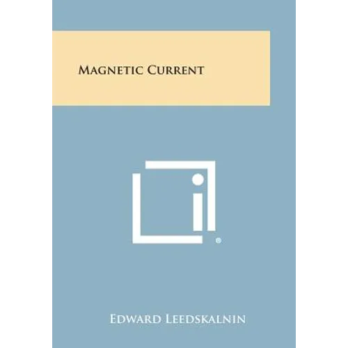 Magnetic Current - Paperback