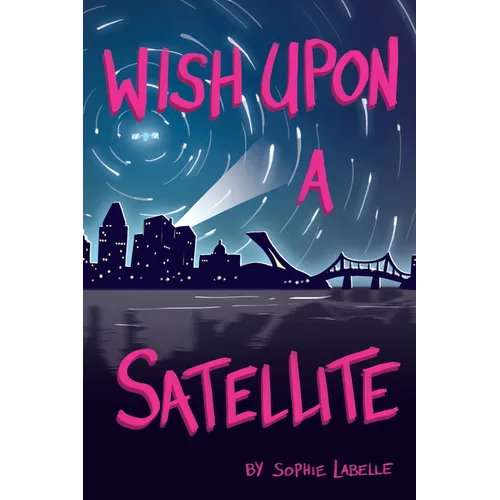 Wish Upon a Satellite - Paperback