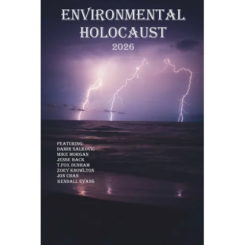 Environmental Holocaust 2026 - Paperback