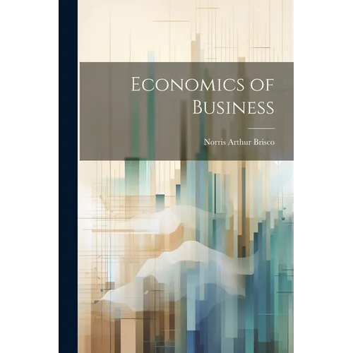 Economics of Business - Paperback
