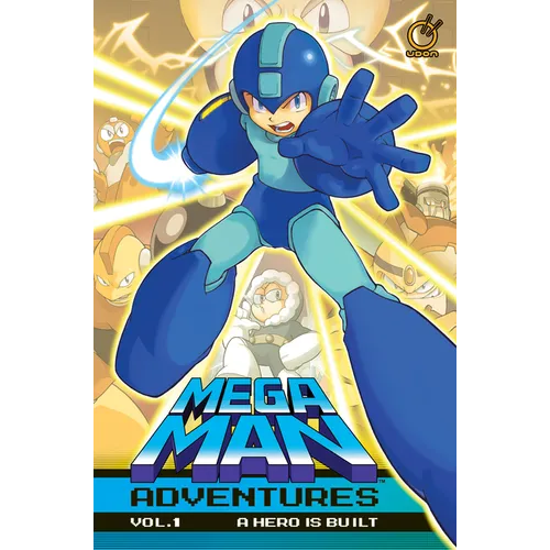 Mega Man Adventures Volume 1: A Hero Is Built - Hardcover