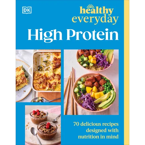 Healthy Everyday High Protein - Paperback