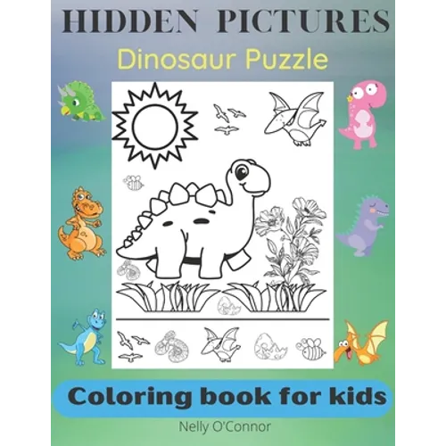 Hidden Pictures: Dinosaur Puzzle-Coloring book for kids 3-5 years - Paperback
