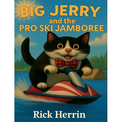 Big Jerry and the Pro Ski Jamboree - Hardcover