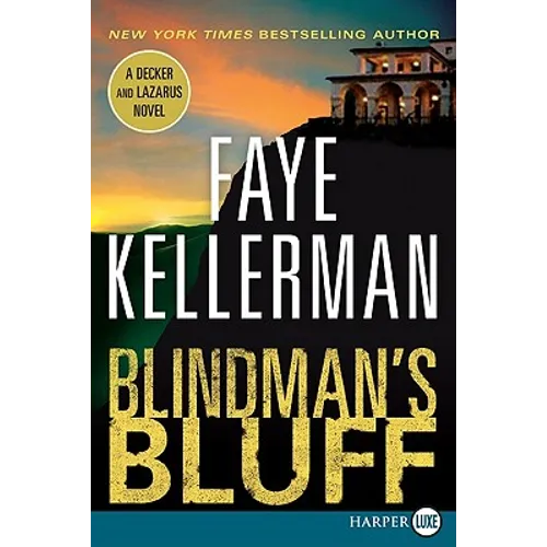Blindman's Bluff: A Decker and Lazarus Novel - Paperback