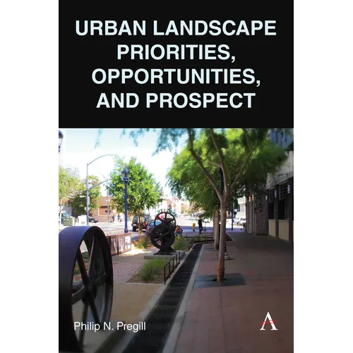 Urban Landscape Priorities, Opportunities and Prospect