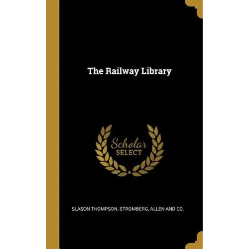 The Railway Library - Hardcover