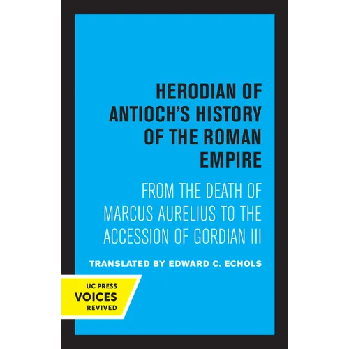 Herodian of Antioch's History of the Roman Empire - Paperback