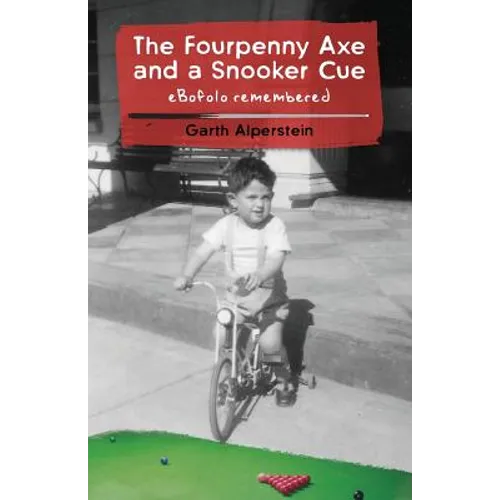 The Fourpenny Axe and a Snooker Cue - Paperback