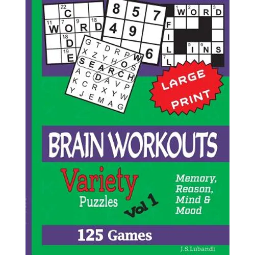BRAIN WORKOUTS (Variety) Puzzles Vol 1 - Paperback
