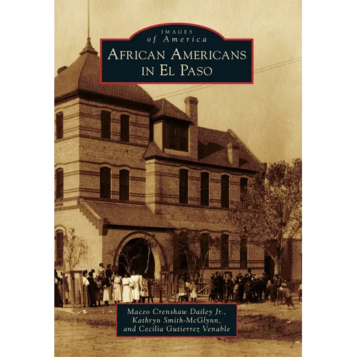 African Americans in El Paso - Paperback