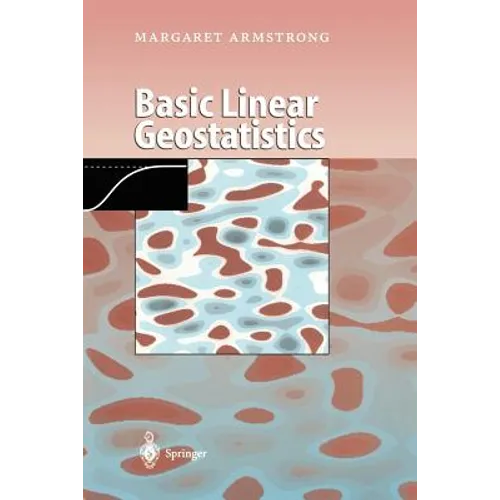 Basic Linear Geostatistics - Paperback