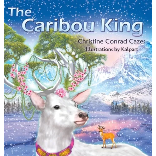 The Caribou King - Hardcover