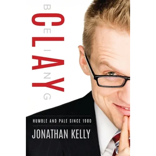 Being Clay - Paperback