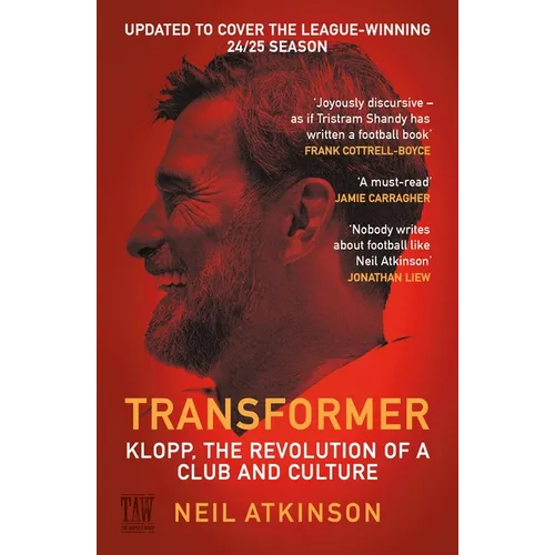 Transformer: Klopp, the Revolution of a Club and Culture - Paperback