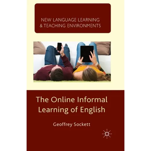 The Online Informal Learning of English - Paperback