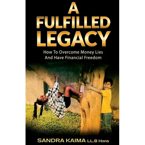 A Fulfilled Legacy - Paperback