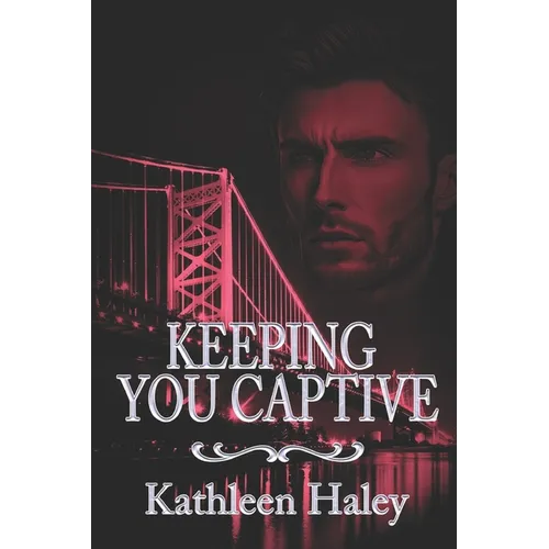 Keeping You Captive - Paperback