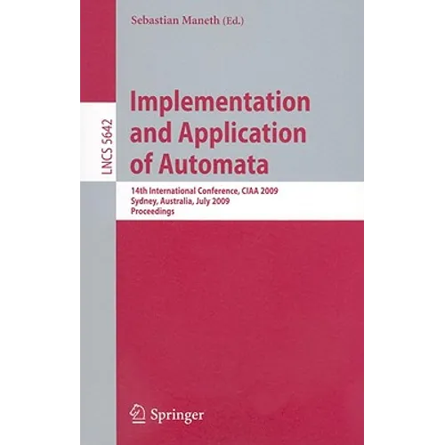 Implementation and Application of Automata - Paperback