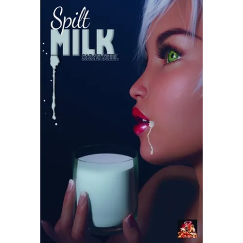 Spilt Milk - Paperback