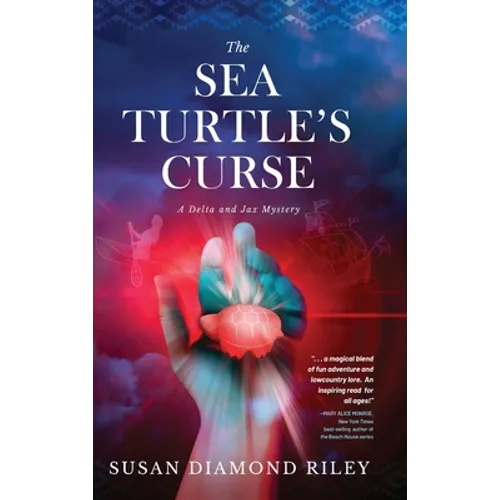 The Sea Turtle's Curse: A Delta and Jax Mystery - Hardcover