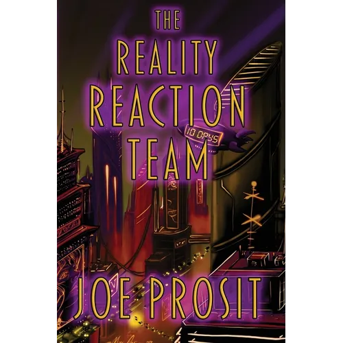 The Reality Reaction Team - Paperback