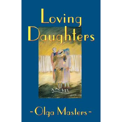 Loving Daughters - Paperback