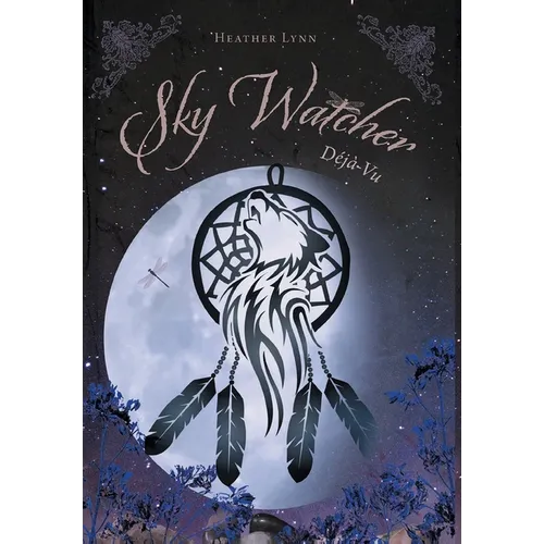 Sky Watcher: Déjà Vu - Hardcover