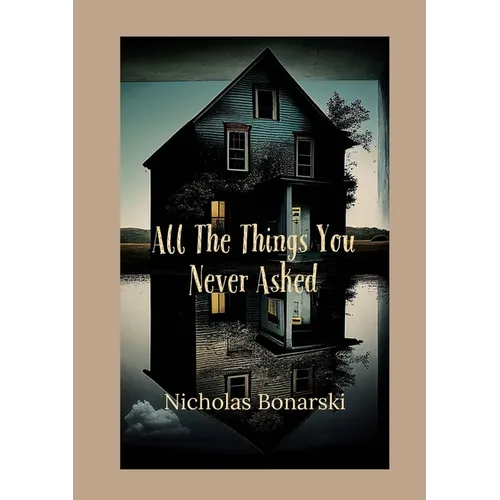 All The Things You Never Asked - Paperback