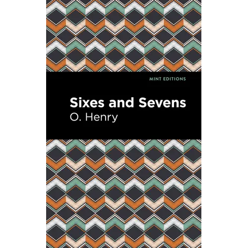 Sixes and Sevens - Paperback