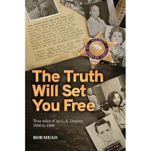 The Truth Will Set You Free - Paperback